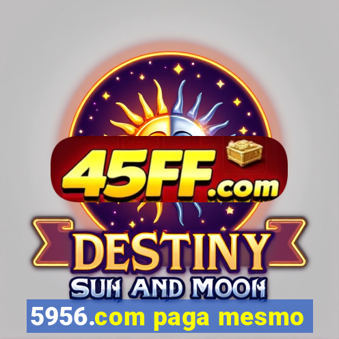 5956.com paga mesmo